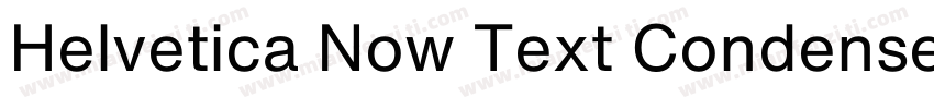 Helvetica Now Text Condensed字体转换